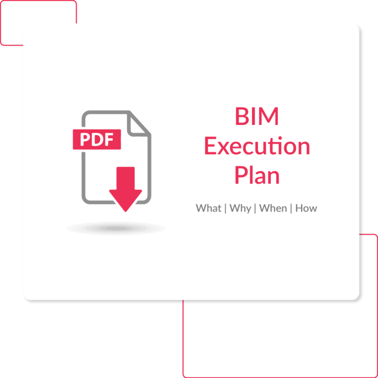 BIM Execution Plan (BXP/BEP)- What, Why, When And How