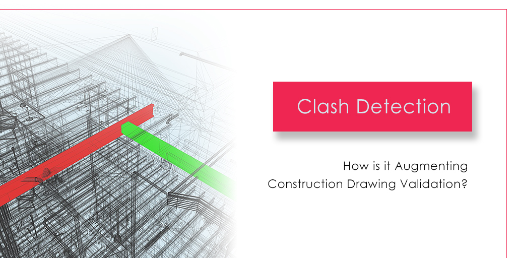 What Is Clash Detection In BIM- Process, Benefits And Future Scope In ...