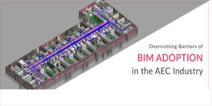 BIM-Adoption-in-AEC-industry-Barriers-and-Focus-Areas